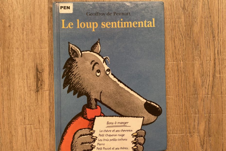 Le loup sentimental Geoffroy de Pennart