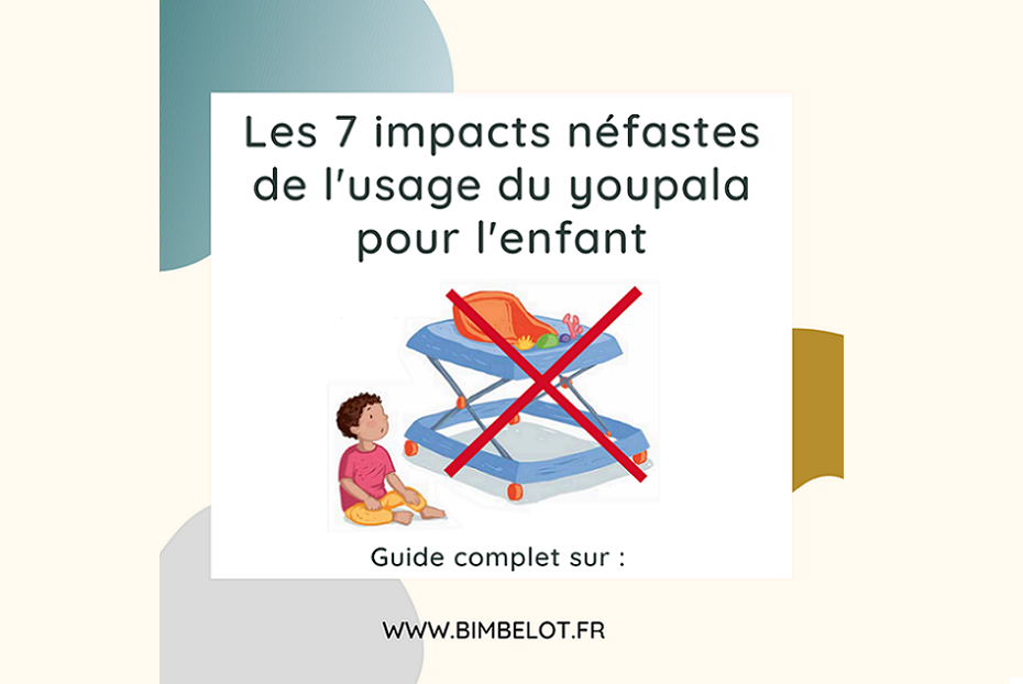Les 7 impacts néfastes de l'usage du youpala pour l'enfant - Bimbelot