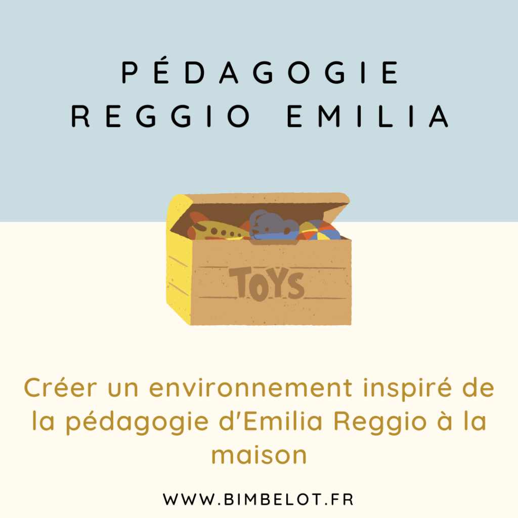 Créer un environnement inspiré de la pédagogie d'Emilia Reggio à la maison