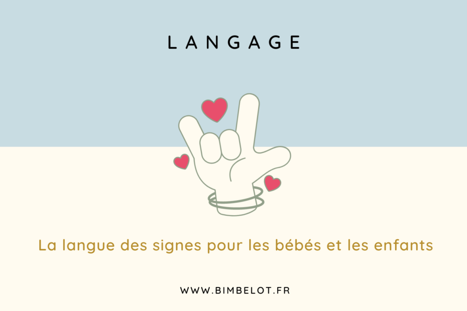 La langue des signes pour les bébés et les enfants