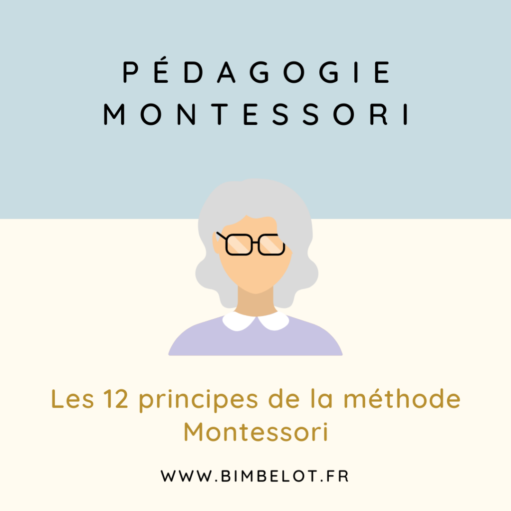 Les 12 principes de la méthode Montessori